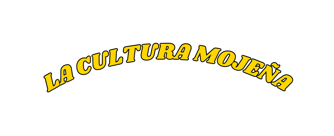 LA CULTURA MOJEÑA